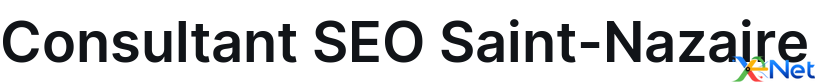 Consultant SEO Saint-Nazaire